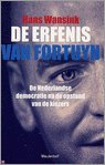 De erfenis van Fortuyn: de Nederlandse democratie na de opstand van de kiezers book