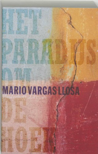 Het paradijs om de hoek: roman Contemporary literature