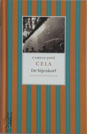 De bijenkorf (Nobelprijsbibliotheek, 7) Contemporary literature