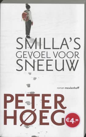 Smilla's gevoel voor sneeuw: roman Contemporary literature
