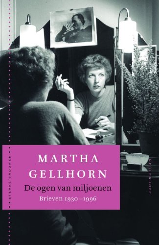 Sterke vrouwen De ogen van miljoenen: brieven 1930-1996 book
