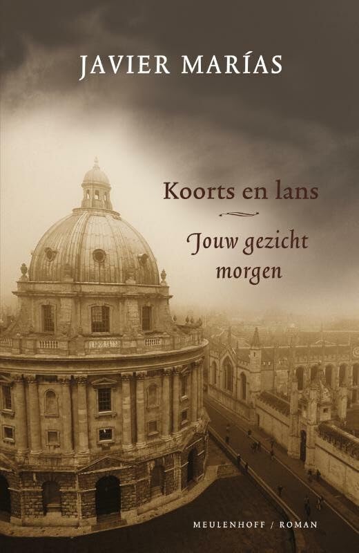 Koorts en Lans - Jouw gezicht morgen - deel 1 Contemporary literature