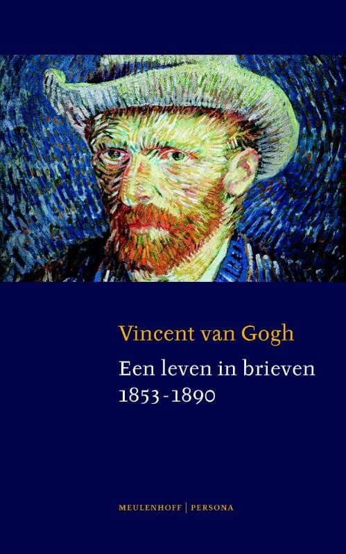 Vincent van Gogh: Een leven in brieven 1853-1890 (Persona, 2) Contemporary literature