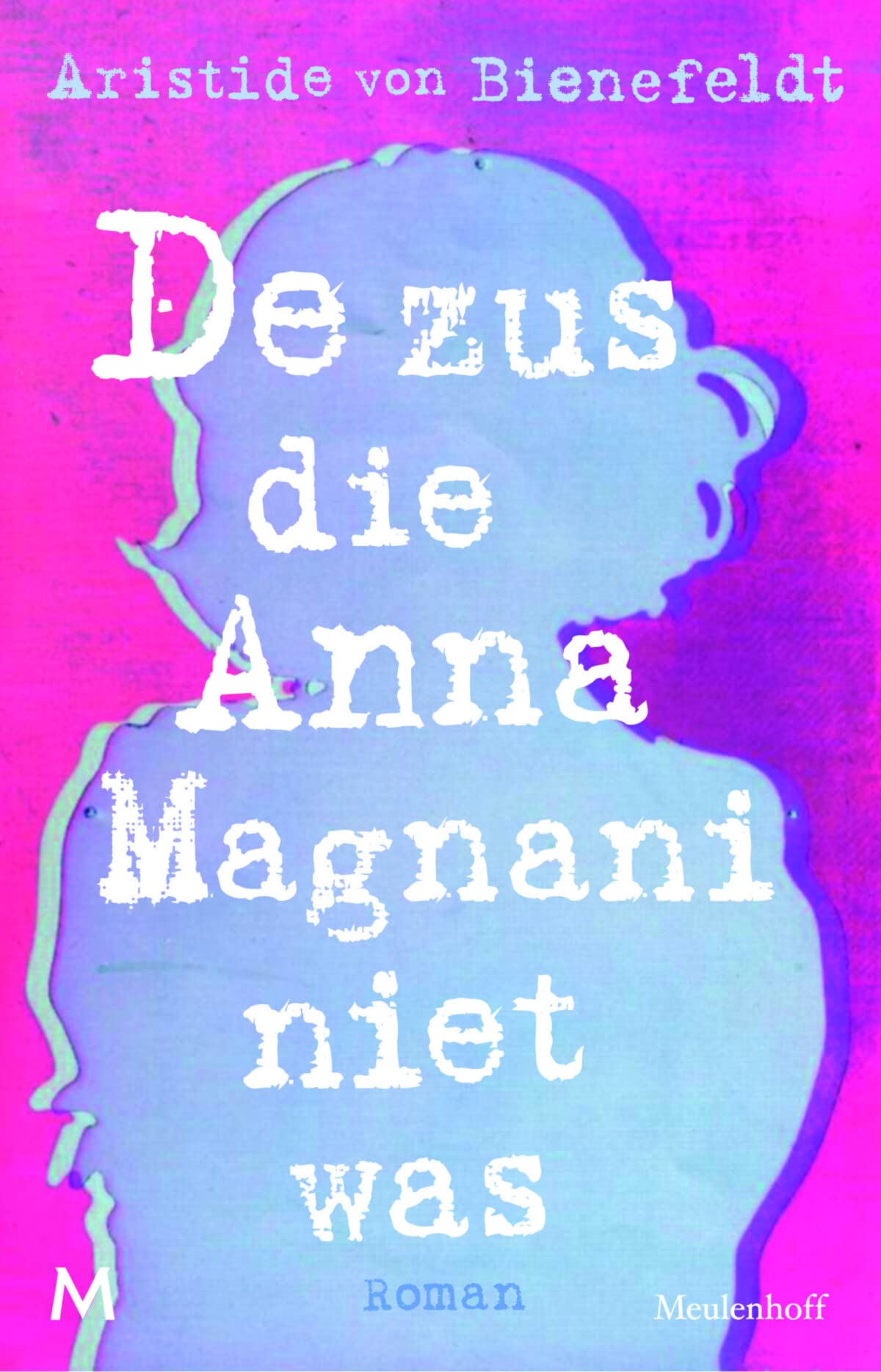De zus die Anna Magnani niet was book