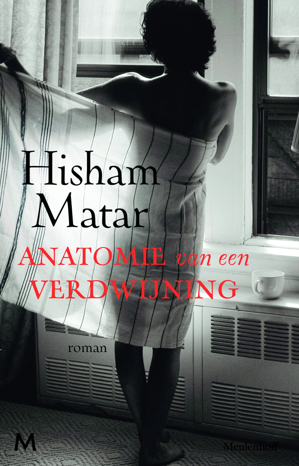 Anatomie van een verdwijning: roman Contemporary literature