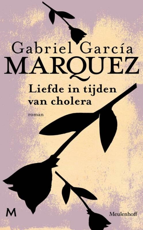 LIEFDE IN TIJDEN VAN CHOLERA book