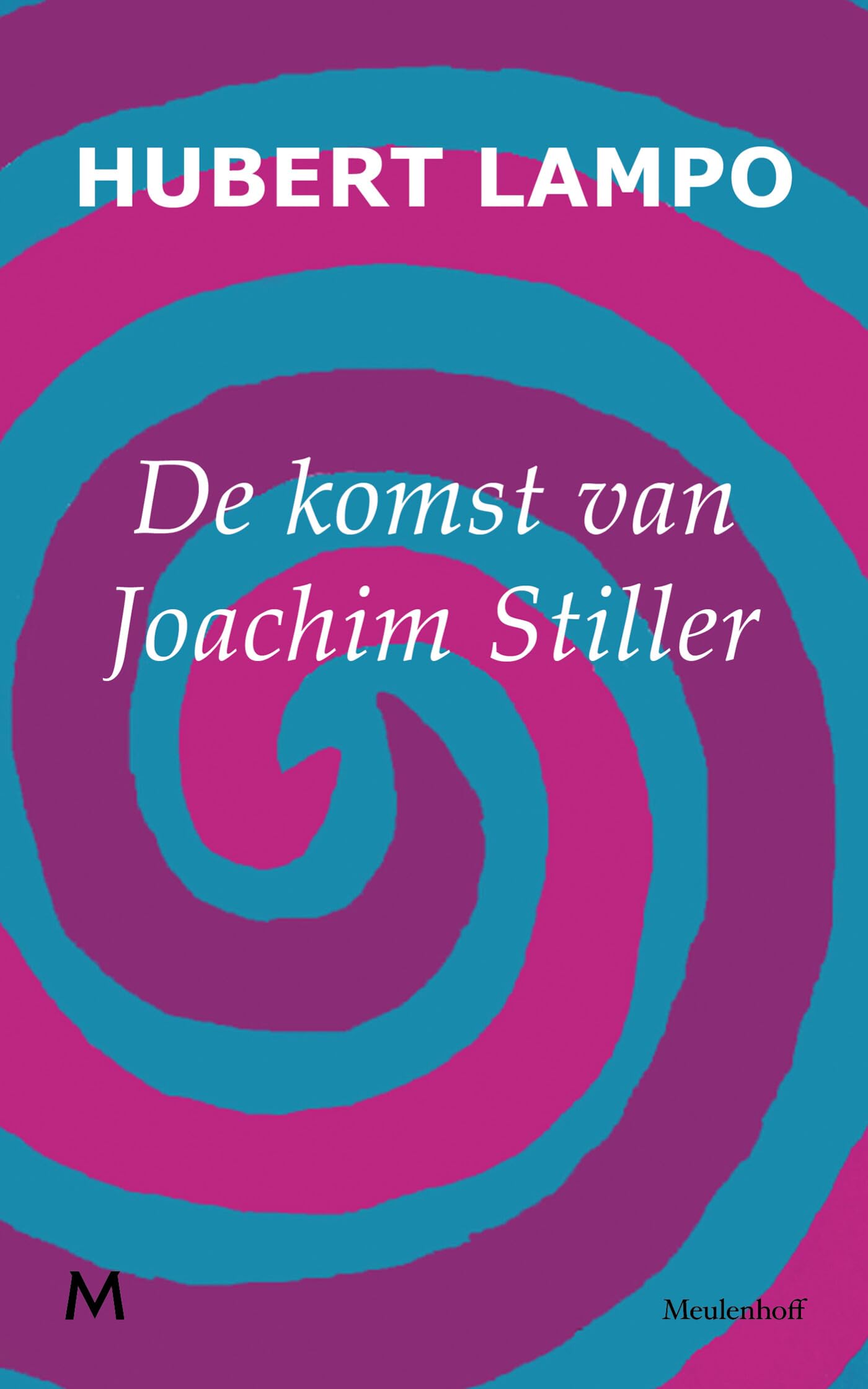 De komst van Joachim Stiller (Vlaamse Reuzen) Contemporary literature