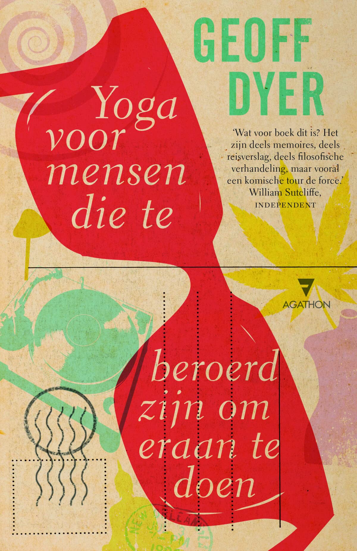 Yoga voor mensen die te beroerd zijn om eraan te doen Contemporary literature