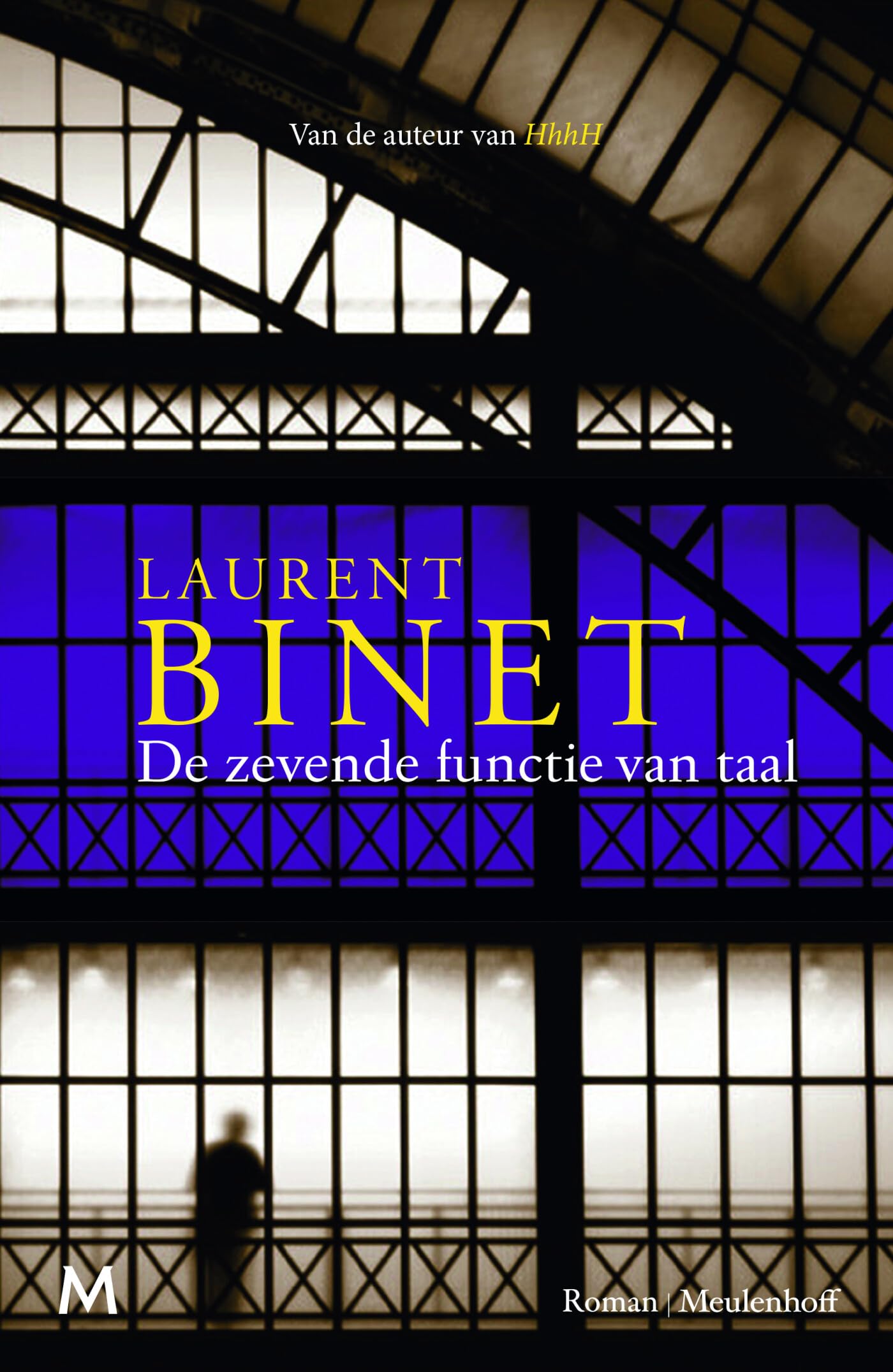 De zevende functie van taal: roman Historical Fiction