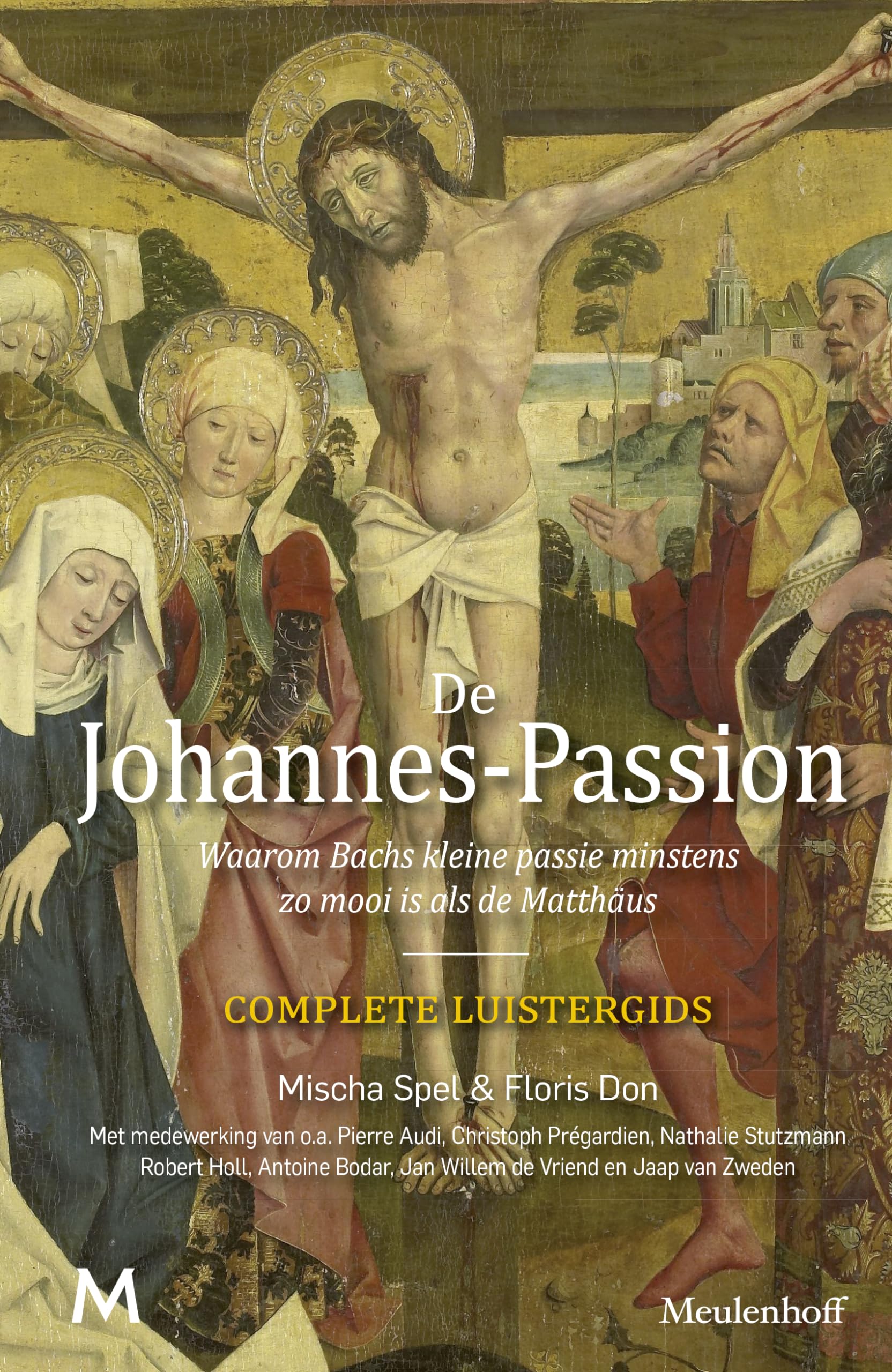 De Johannes-Passion: waarom Bachs kleine passie minstens zo mooi is als de Matthäus book