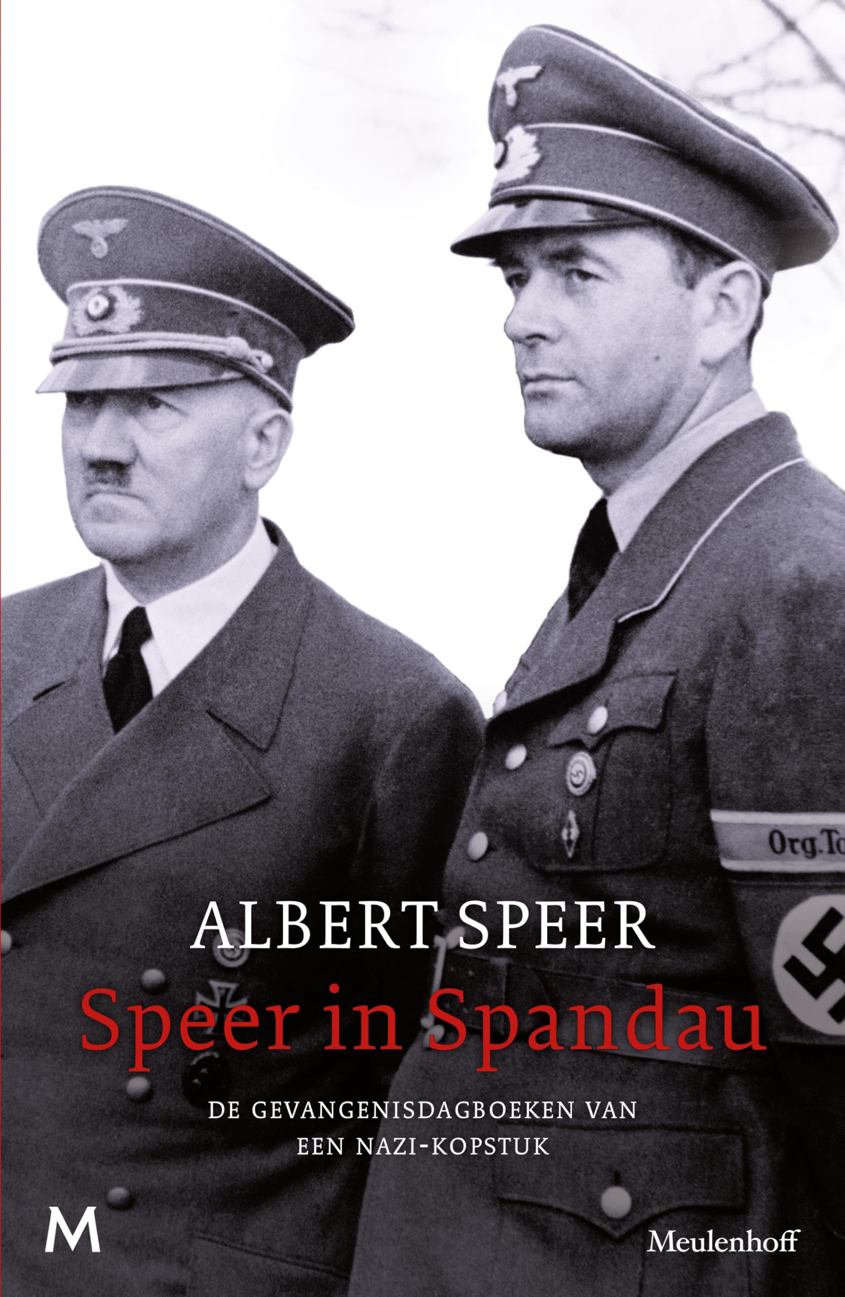 Speer in Spandau: De gevangeisdagboeken van een nazi-kopstuk book