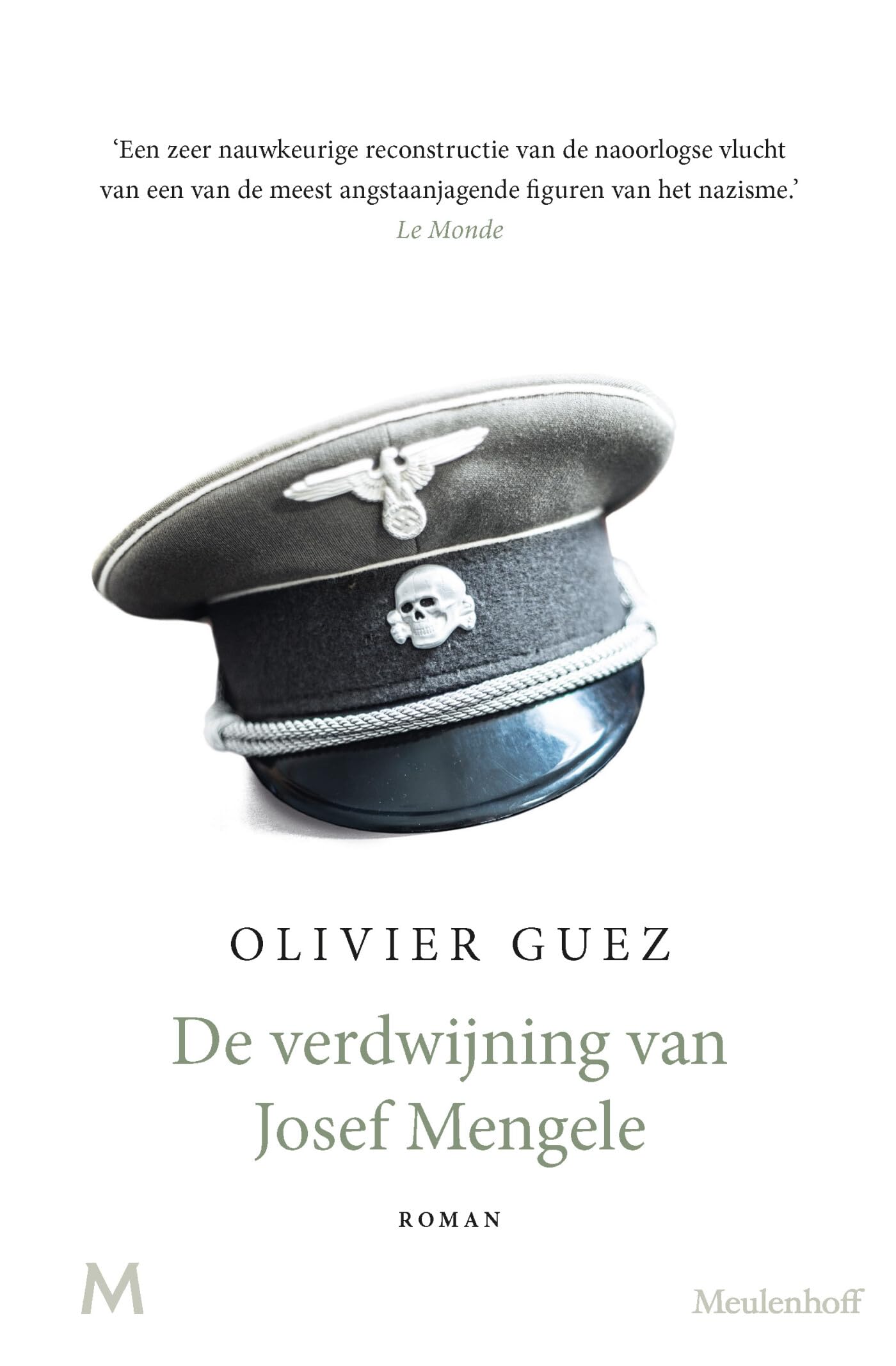 De verdwijning van Josef Mengele: roman Action & Adventure