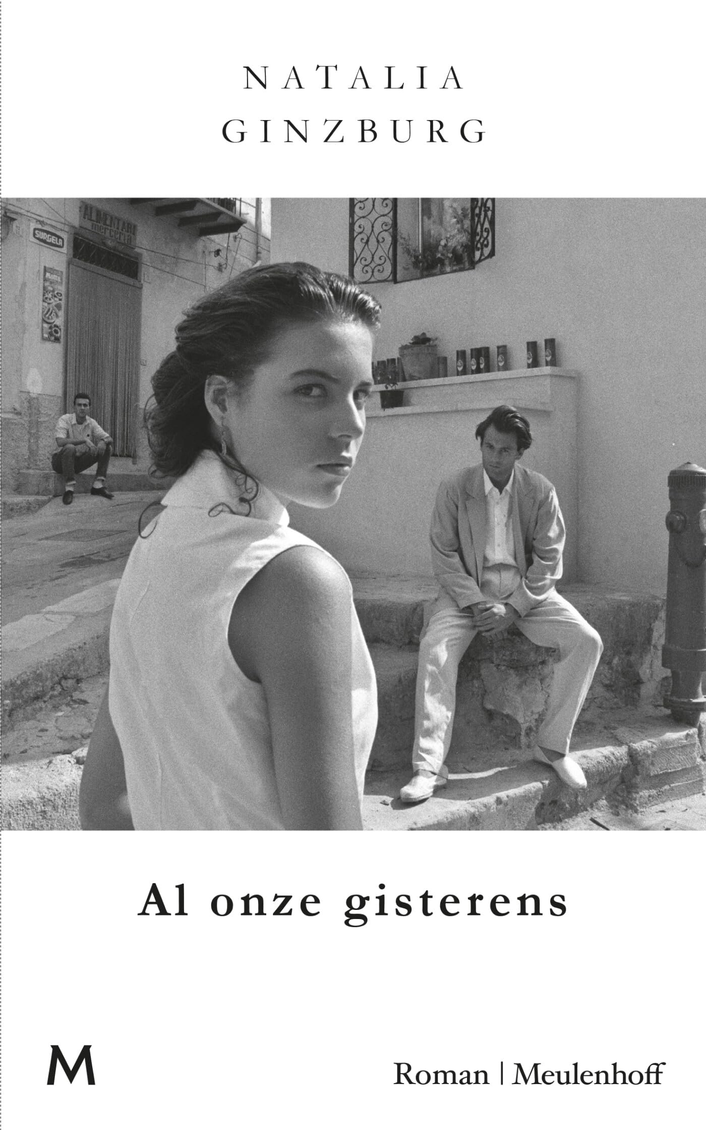 Al onze gisterens: roman Classics