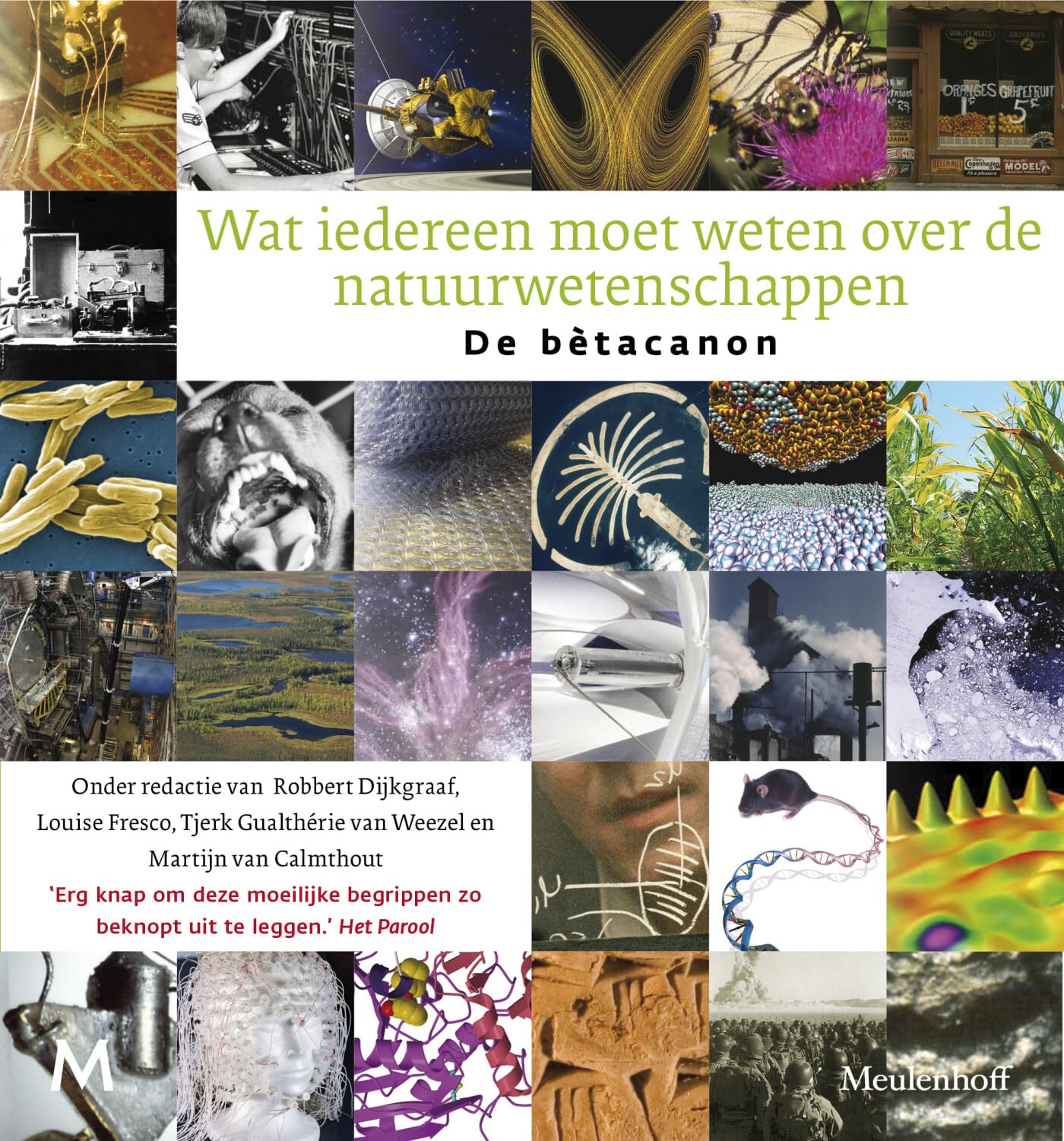 De bètacanon: wat iedereen moet weten over de natuurwetenschappen book