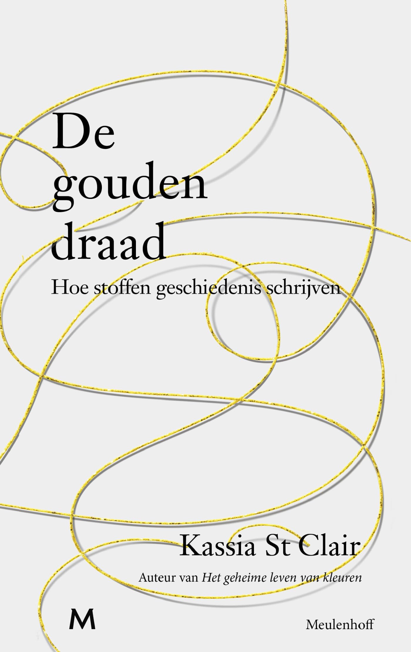 De gouden draad: hoe stoffen geschiedenis schrijven Film, Art & Culture