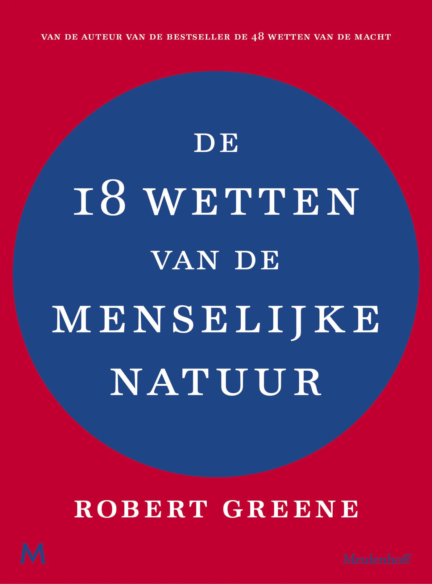 De 18 wetten van de menselijke natuur Philosophy