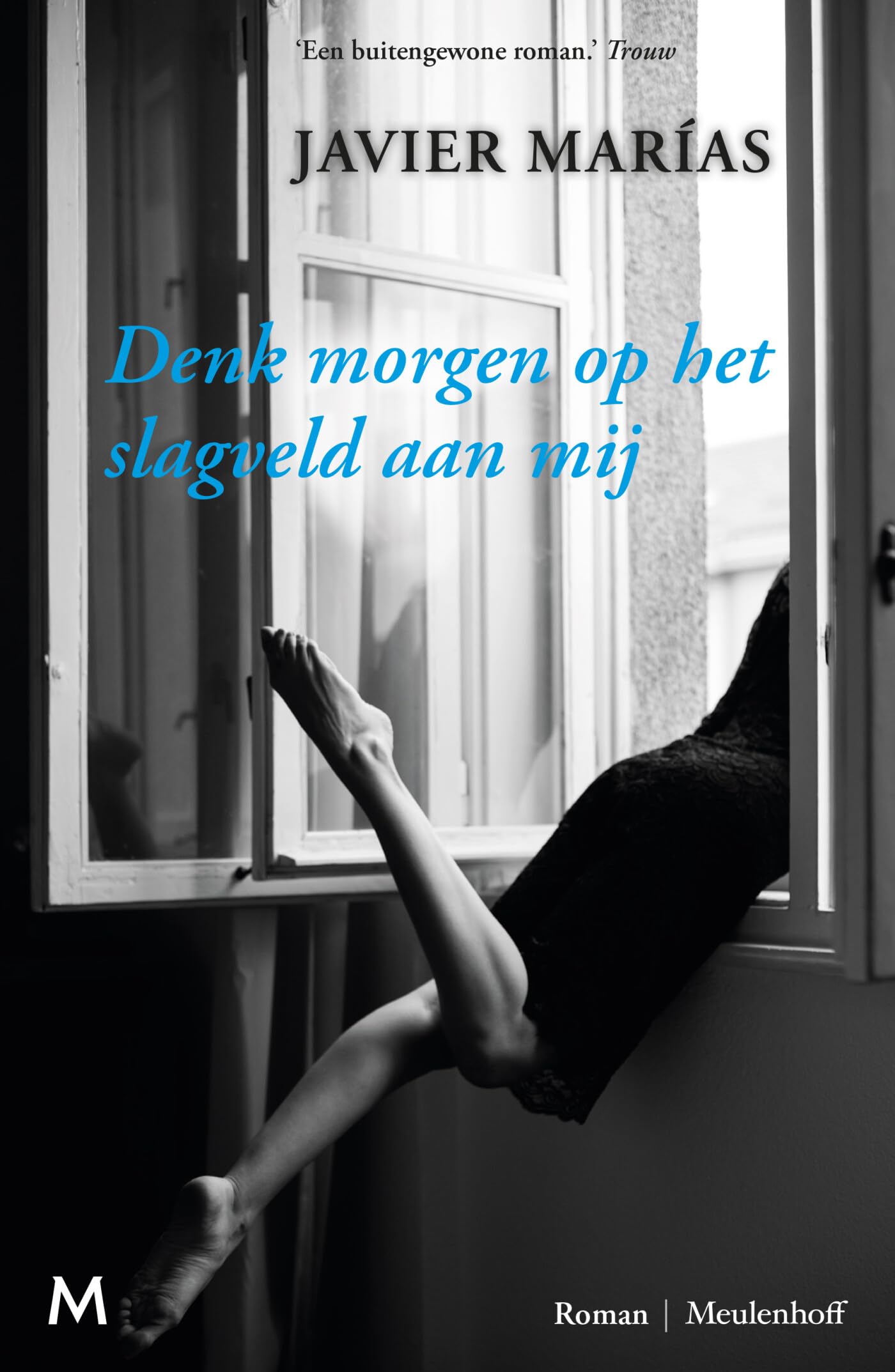 Denk morgen op het slagveld aan mij Contemporary literature