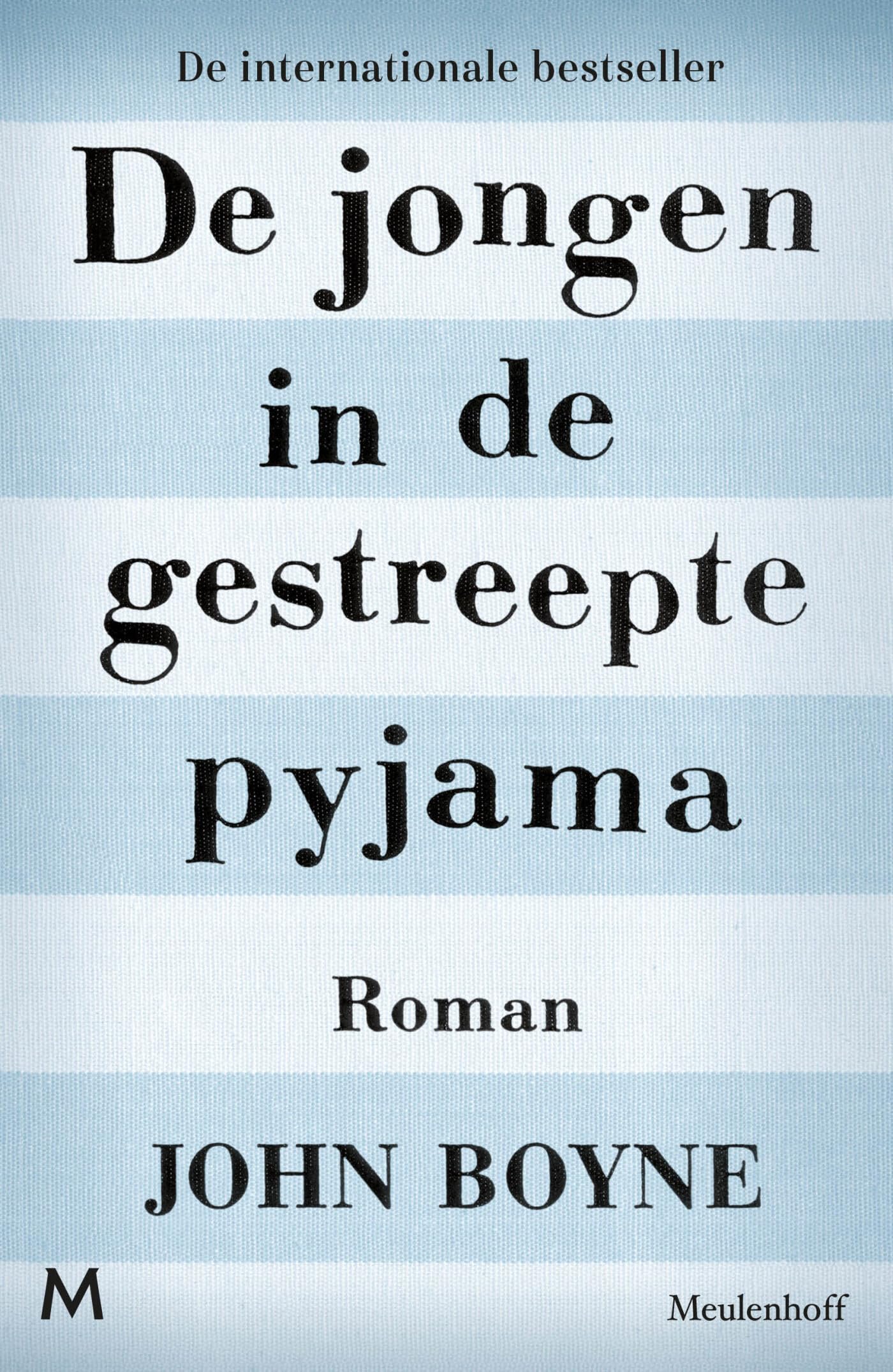De jongen in de gestreepte pyjama: roman Action & Adventure