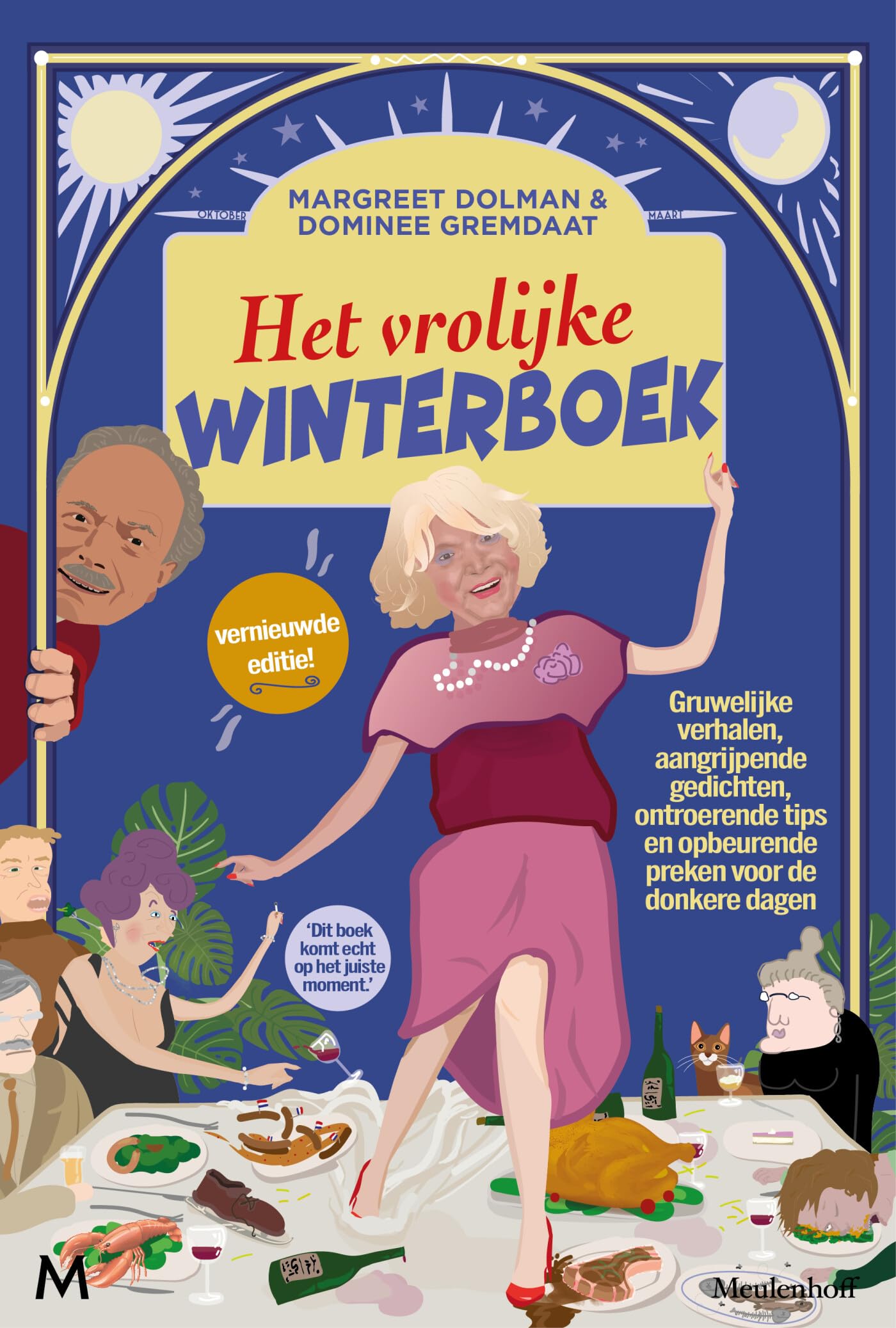 Het vrolijke winterboek: Gruwelijke verhalen, aangrijpende gedichten, ontroerende tips, en opbeurende preken voor de donkere Contemporary literature Books