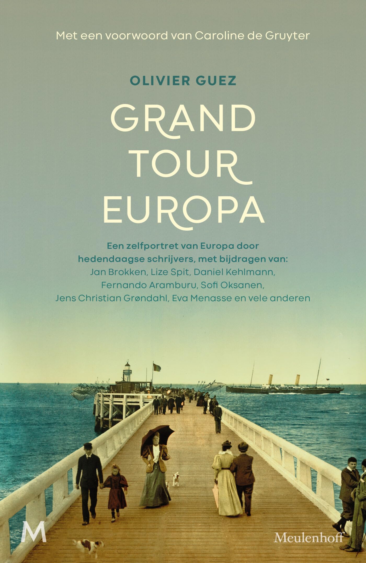 Grand Tour Europa: een zelfportret van Europa door hedendaagse schrijvers Essays & Short Stories