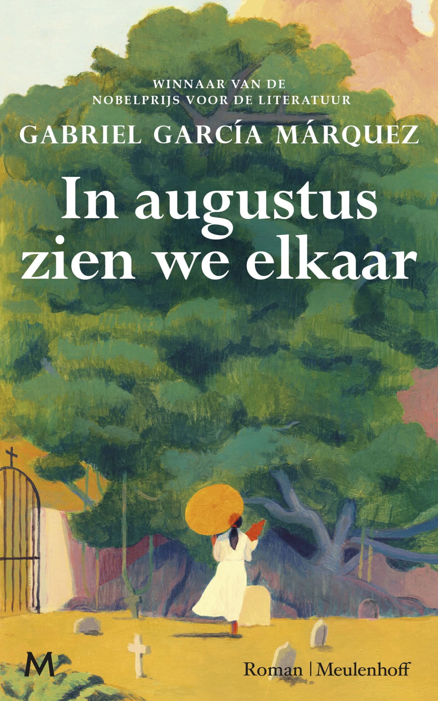 In augustus zien we elkaar: roman Contemporary literature
