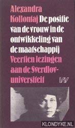 De positie van de vrouw in de ontwikkeling van de maatschappij. Veertien lezingen aan de Sverlove- universiteit. book