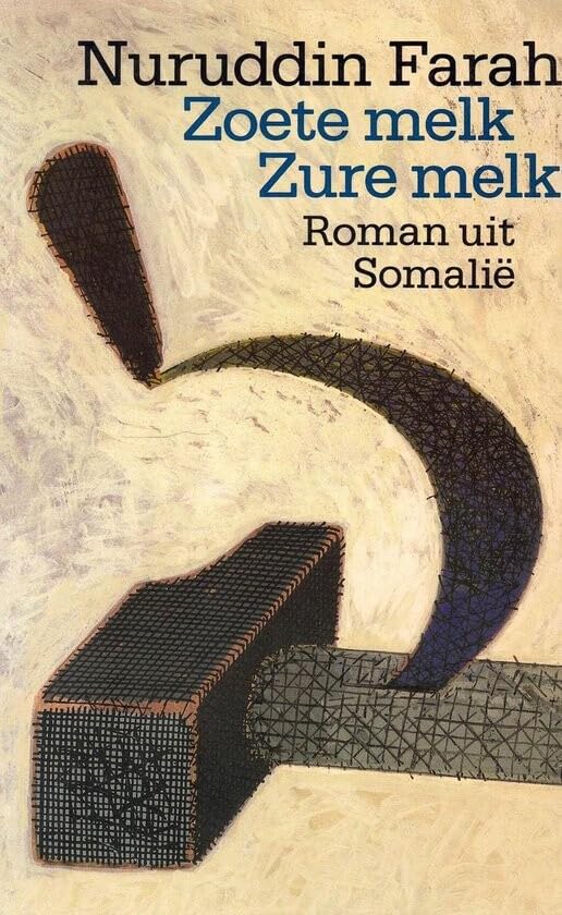 Zoete melk, zure melk: Roman uit Somalië book