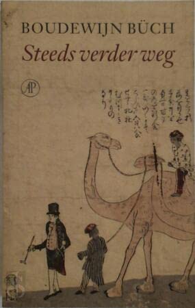 Steeds verder weg (De verzamelaar op reis, 1) Books