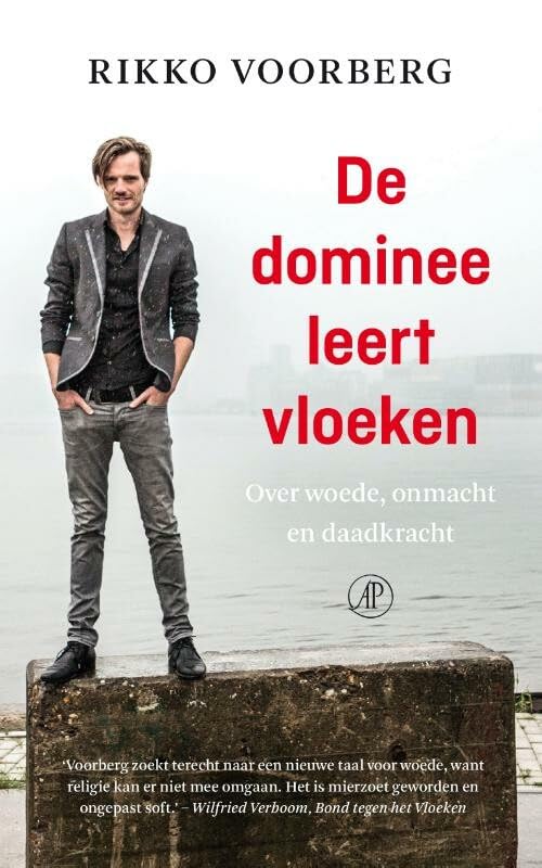 De dominee leert vloeken: over woede, onmacht en daadkracht book