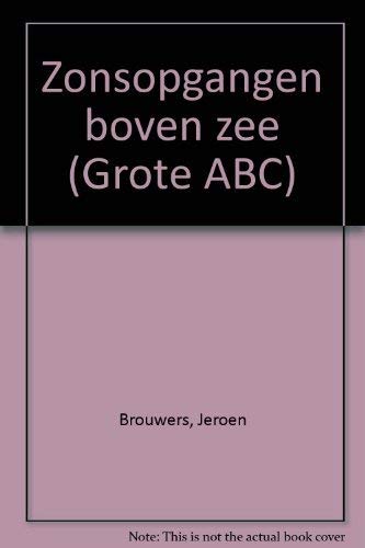 Zonsopgangen boven zee (Grote ABC, 294) Contemporary literature