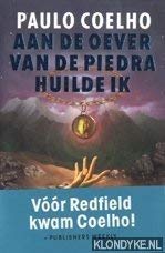 AAN DE OEVER VAN DE PIEDRA HUILDE IK book