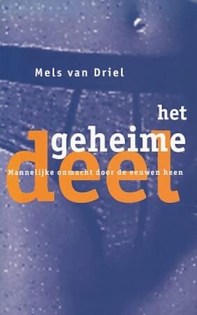 Het geheime deel: mannelijk onvermogen door de eeuwen heen Partnership & Love