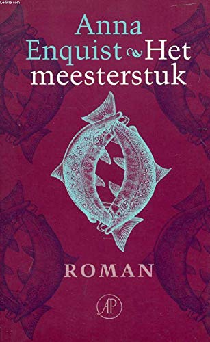 Het meesterstuk: roman Contemporary literature