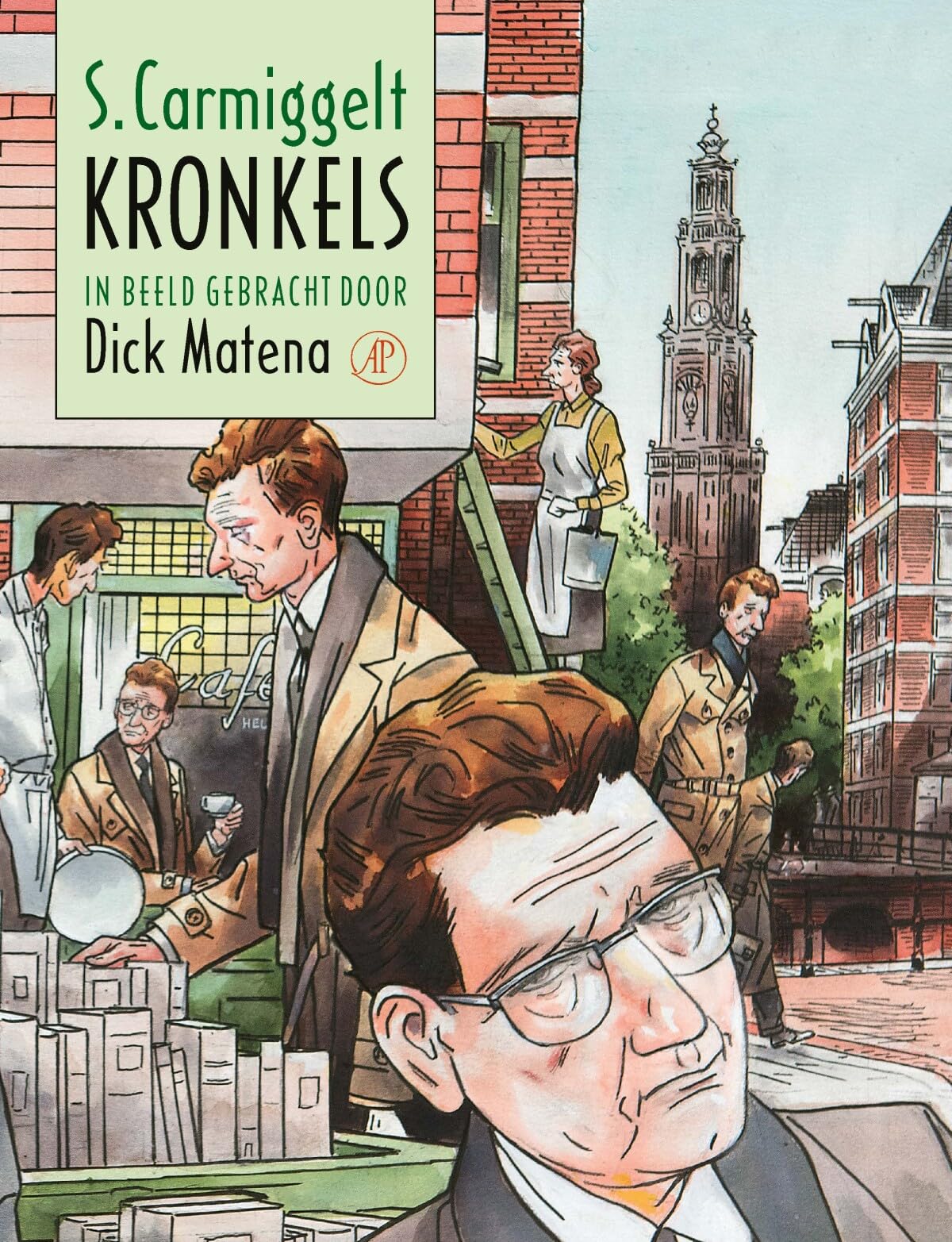 Kronkels: In beeld gebracht door Dick Matena Manga