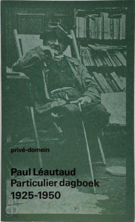 Particulier dagboek 1925-1950 (Privé-domein, 34) Art & Literature