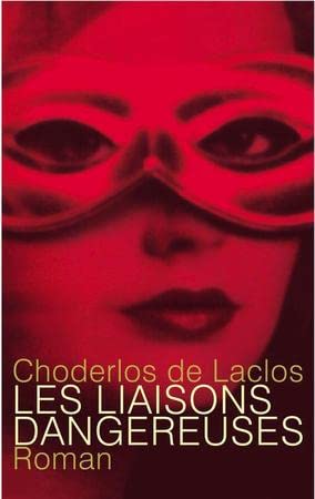 Les liaisons dangereuses Contemporary literature Books