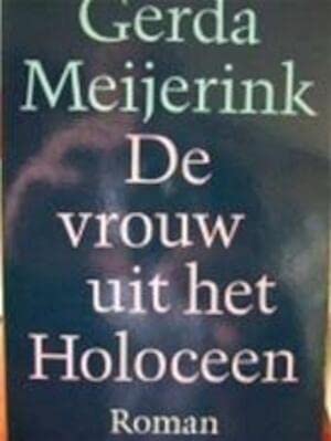 VROUW UIT HET HOLOCEEN Books