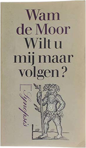 Wilt u mij maar volgen ?: kritieken en profielen over het proza van de jaren zeventig (Synopsis) Books