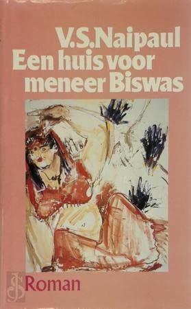 Een huis voor meneer Biswas (Grote ABC, Band 519) Books