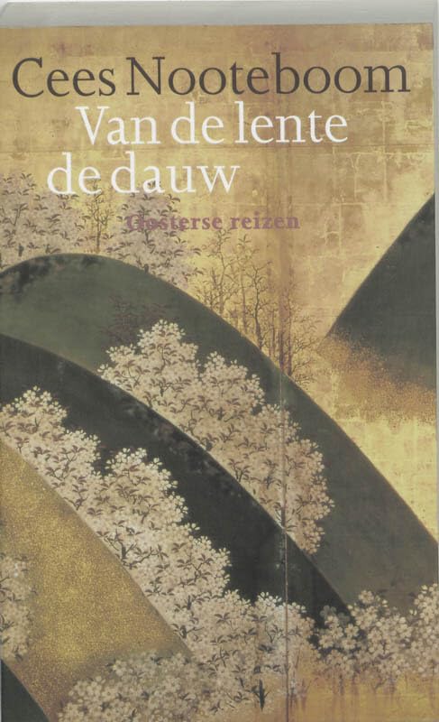 Van de lente de dauw: oosterse reizen Books