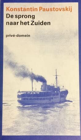 De sprong naar het zuiden (Privé-domein, 83) Art & Literature