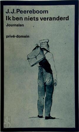 Ik ben niets veranderd (Privé-domein, 45) Art & Literature