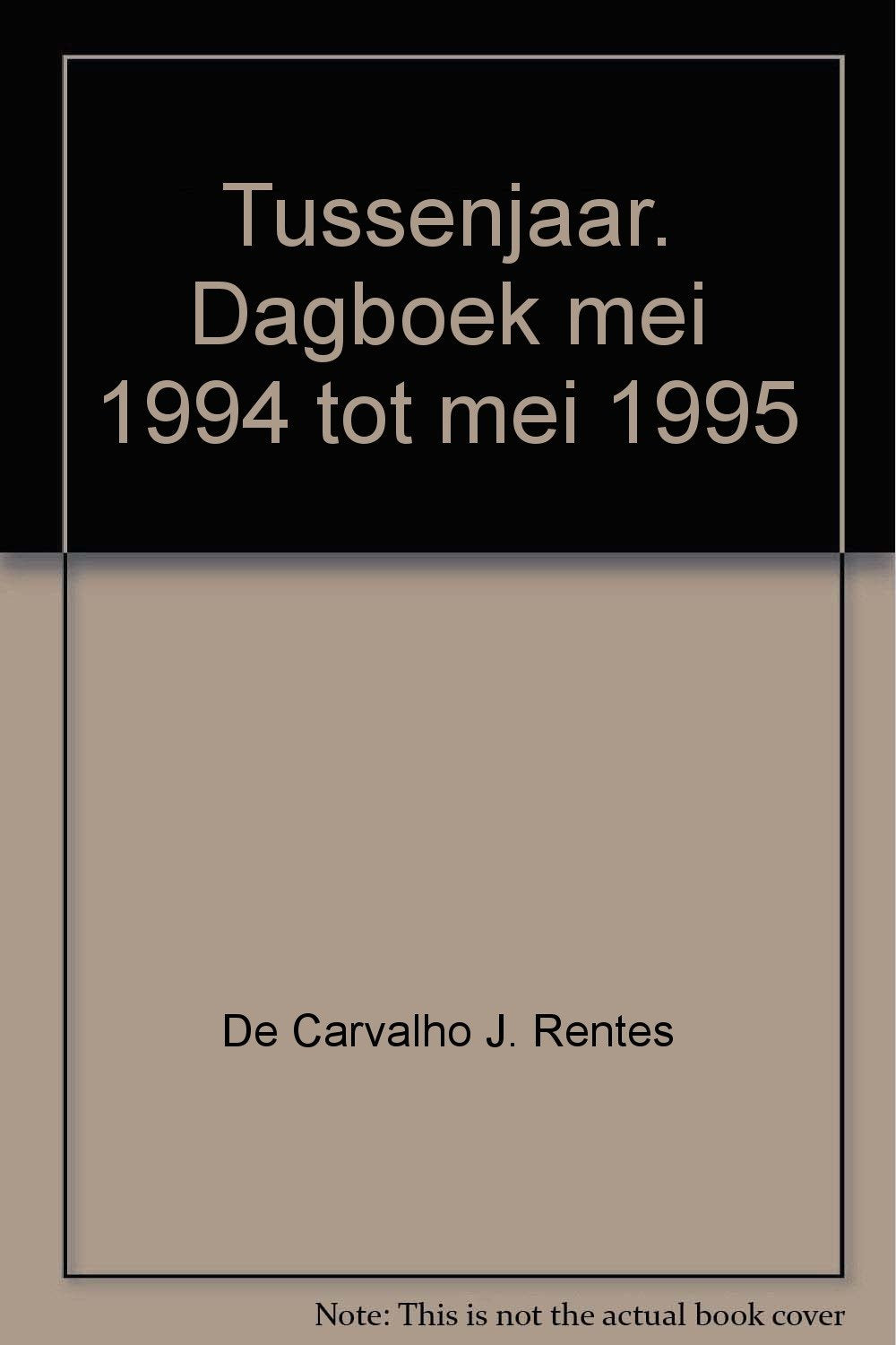 Tussenjaar. Dagboek mei 1994 tot mei 1995 Books