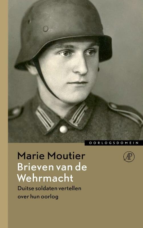 Brieven van de Wehrmacht: Duitse soldaten vertellen over hun oorlog book