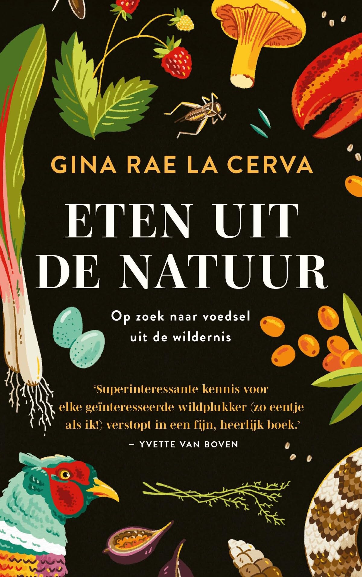 Eten uit de natuur: op zoek naar voedsel uit de wildernis book