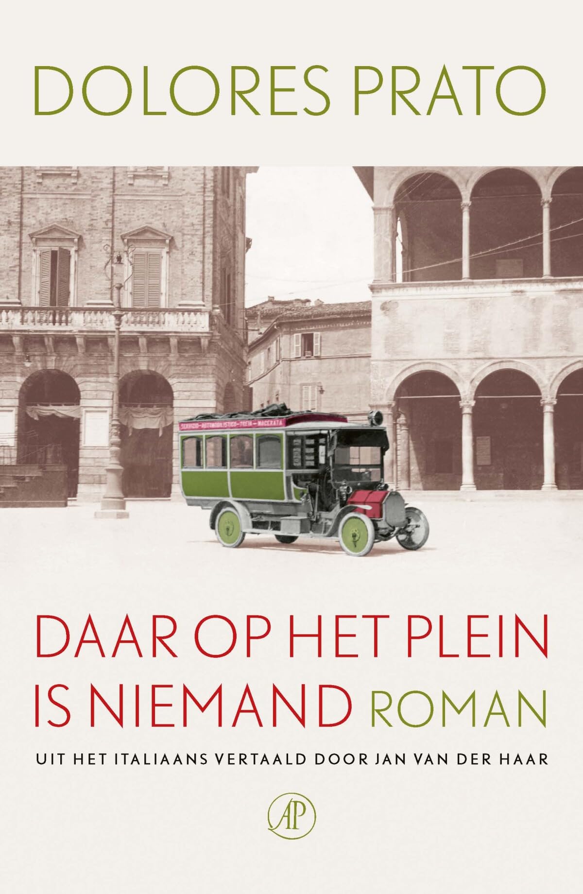 Daar op het plein is niemand: roman Contemporary literature