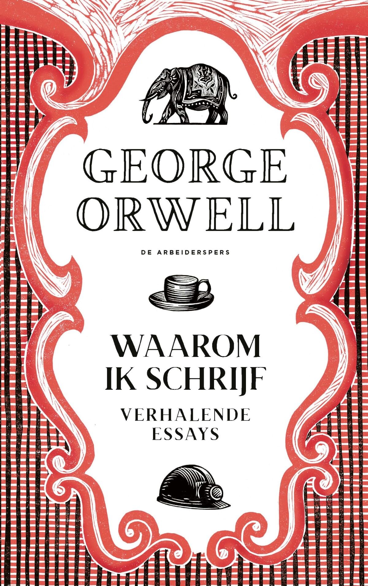 Waarom ik schrijf: verhalende essays book
