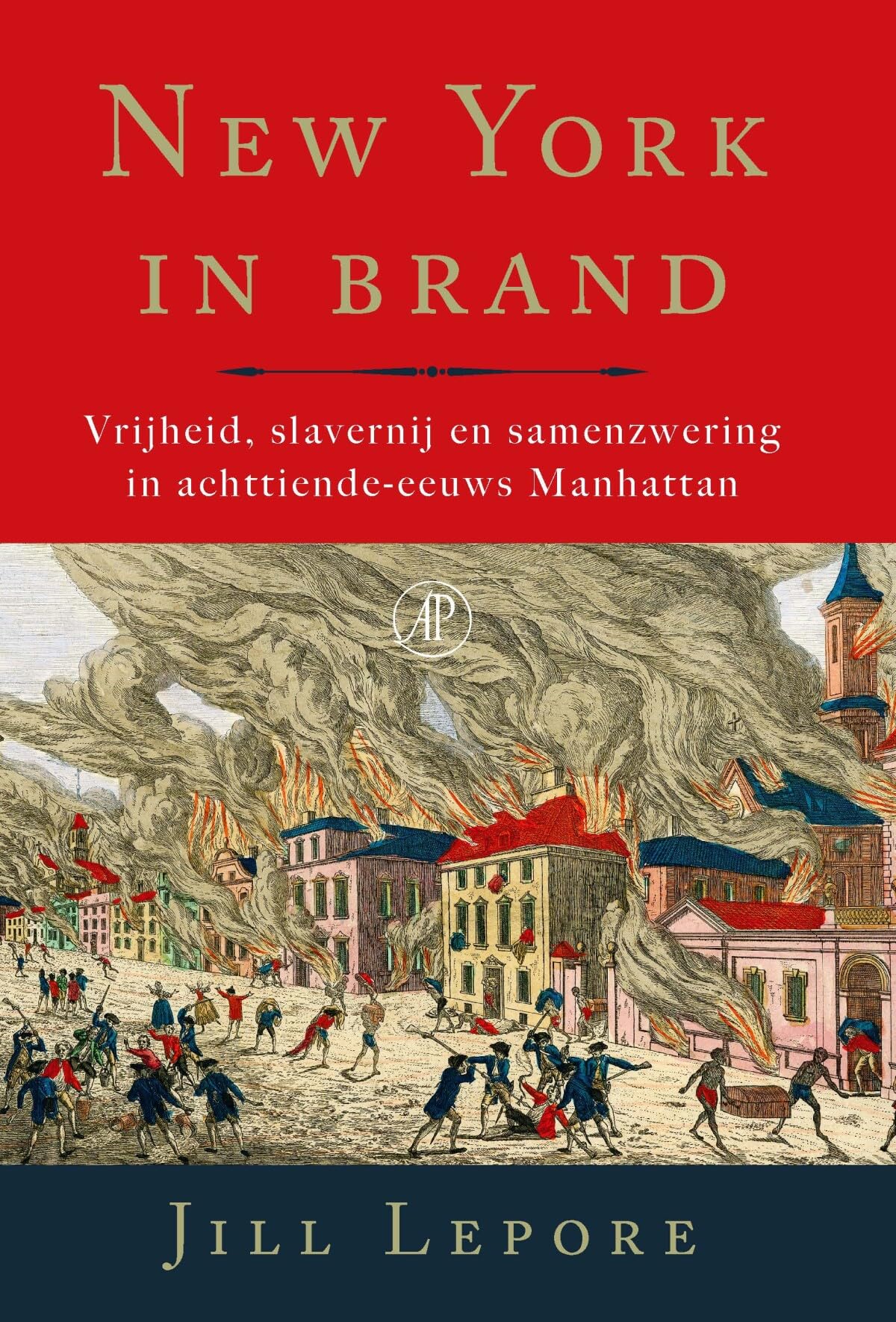 New York in brand: vrijheid, slavernij en samenzwering in achttiende-eeuws Manhattan book