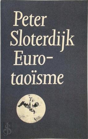 Eurotaoïsme: over de kritiek van de politieke kinetiek book