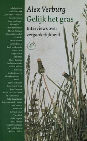Gelijk het gras: interviews over vergankelijkheid book